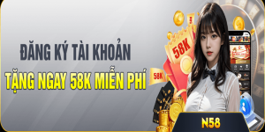 Săn code Đăng Ký Nhận 58K